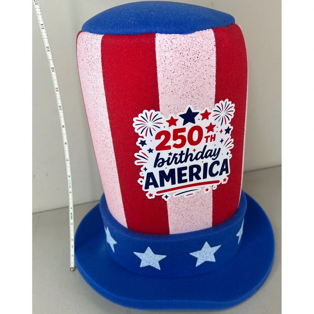 NEW America 250th Birthday Top Hat Patriotic Uncle Sam Foam USA Red White Blue